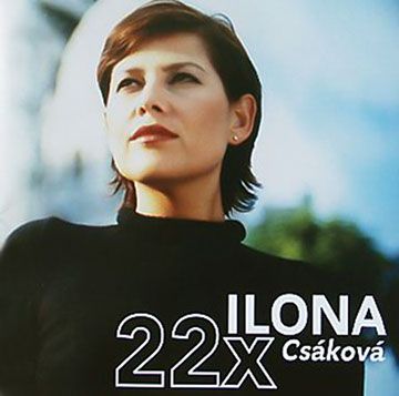 22x Ilona Csáková – Best of + DVD